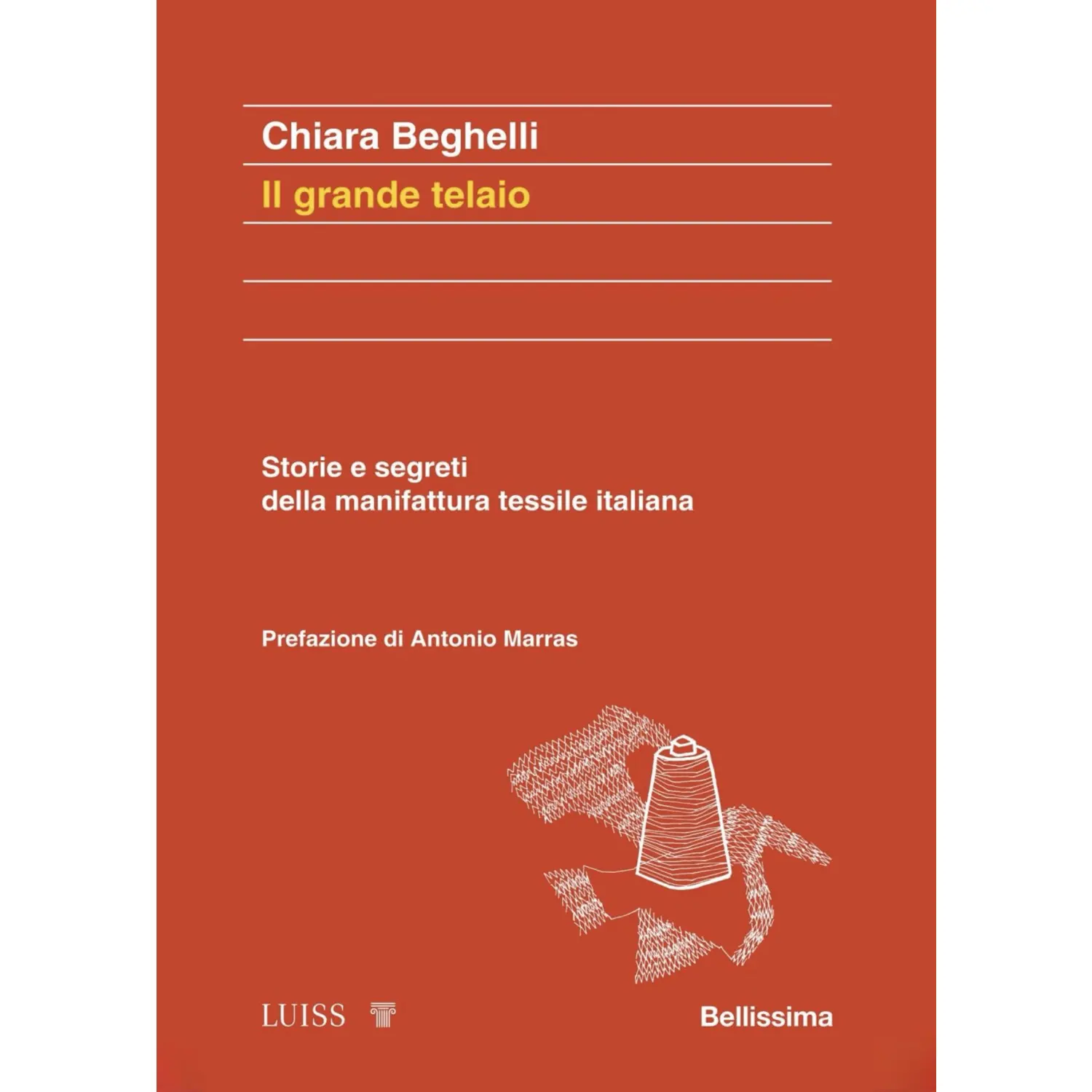 Copertina del libro «Il grande telaio» di Chiara Beghelli (LUISS University Press), illustrazione di Eddie — S.R.G.