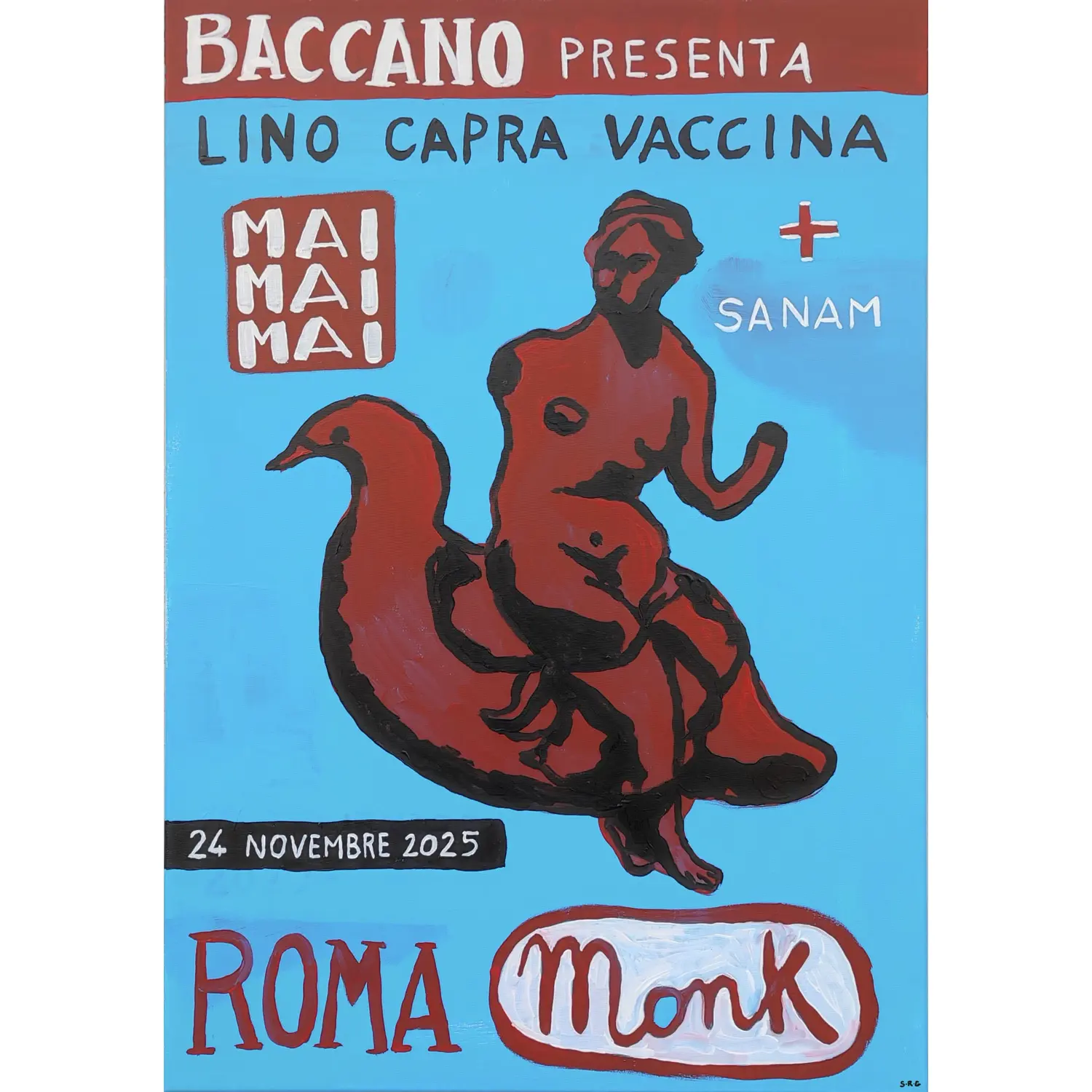 Locandina del concerto di Lino Capra Vaccina e Mai Mai Mai al Monk di Roma, illustrazione di Eddie — S.R.G.